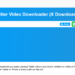 Twitter Video Downloader - Download Twitter (X) Video in MP4